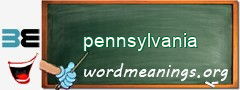 WordMeaning blackboard for pennsylvania